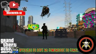 OPERAÇÃO DO BOPE NA COMUNIDADE DO CANAL GTA V