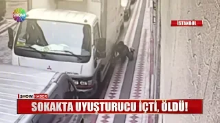 Sokakta uyuşturucu içti, öldü!