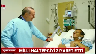 Cumhurbaşkanı Erdoğandan DÜNYA ŞAMPİYONUMUZ Naim Süleymanoğluna ZİYARET