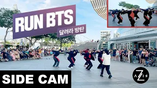 [KPOP IN PUBLIC | SIDE CAM]  BTS (방탄소년단) - 'Run BTS (달려라 방탄)' | DANCE COVER | Z-AXIS FROM SINGAPORE