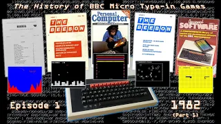 The History of BBC Micro Type-in Games - Episode 1: 1982 (Part 1)