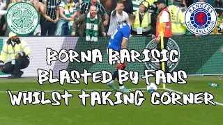 Borna Barišić Blasted By Fans Whilst Taking Corner - Celtic 4 - Rangers 0 - 03 September 2022