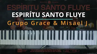 #TUTORIAL Espíritu Santo Fluye - Grupo Grace feat. Misael J. - (Altar Live) |Kevin Sánchez Music|