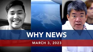 UNTV: WHY NEWS | March 3, 2023