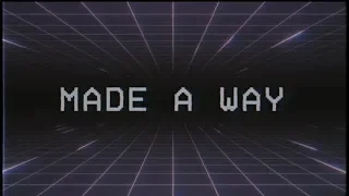 Made A Way | Official Lyric Video | Rock City Worship