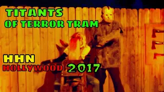 Titans of Terror Tram Full Walk Through. Halloween Horror Nights-Hollywood 2017