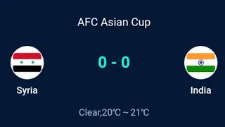 🔴LIVE STREAMING SYRIA VS INDIA - AFC ASIAN CUP QATAR 2023 - LIVE SCORE