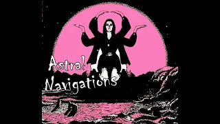 Astral Navigations - Same - 1970 - (Full Album)