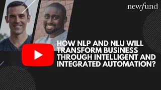 REPLAY How NLP and NLU will transform business through intelligent and integrated automation?