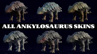 ALL ANKYLOSAURUS SKINS | JURASSIC WORLD EVOLUTION 2