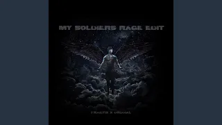 Endless (feat. Frailtix) (My Soldiers Rage EDIT)