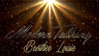 Modern Talking - Brother Louie (eurodisco symphony by Red System)