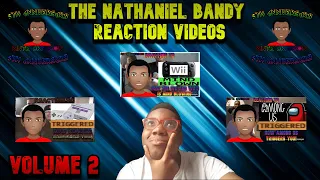 Reacting to Nathaniel Bandy - Volume 2