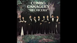 🎧COMBO CAMAGÜEY - Hechicera (1981) [📀Calidad SONDOR]