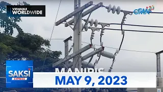 Saksi Express: May 9, 2023 [HD]