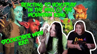 REACTING TO VOICEPLAY - IN THE HALL OF THE MOUNTAIN KING - FT ELIZABETH GAROZZO (SPOOKTOBER)