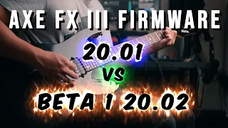 AXE FX III Firmware 20.01 VS Beta 1 20.02 | Better Your Guitar Tone