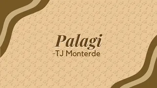 👨🏻‍🎤TJ Monterde - Palagi (Lyrics)☕🎶