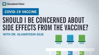 Should I Be Concerned About Side Effects From the COVID-19 Vaccine?