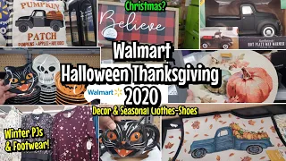 ALL NEW WALMART 2020 THANKSGIVING HALLOWEEN DECOR WINTER PJS AND BOOTS, CLOTHES & MORE!!