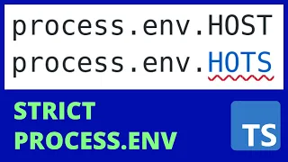 process.env in NodeJS with TypeScript: How to PROPERLY Type It (Get Autocomplete + Catch Typos)