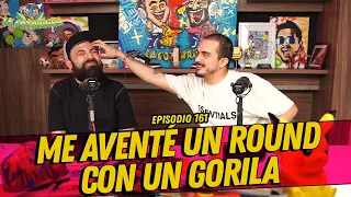 La Cotorrisa - Episodio 161 - Me aventé un round con un gorila