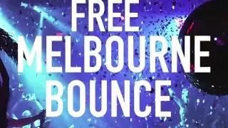 FREE MELBOURNE BOUNCE SAMPLE PACK