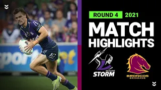 Storm v Broncos Match Highlights | Round 4, 2021 | Telstra Premiership | NRL