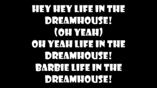 Barbie™ Life in the Dreamhouse theme song lyrics on screen