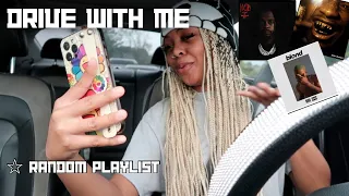 DRIVE W/ ME + Random Playlist | MyiaDanielle