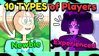 10 Types of Players in Steven Universe Future RP [Roblox]