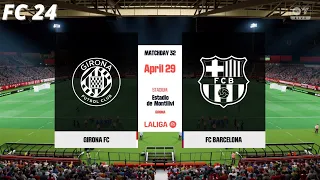 Girona vs FC Barcelona | La Liga | EA FC 24 |