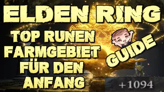 TOP Runen Farmgebiet für den Anfang in Elden Ring Gameplay Guide Tipps und Tricks Deutsch