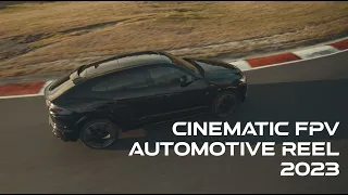 Cinematic FPV Automotive Reel 2023 | D.Vision Aerials