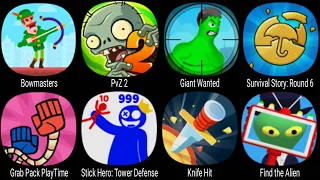 Bowmasters, PvZ 2, Giant Wanted, Survival Story Round, Grab Pack PlayTime, Stick Hero Tower Defense