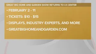 Everything you need to know for the Great Big Home and Garden Show in Cleveland