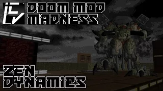 Zen Dynamics - Doom Mod Madness