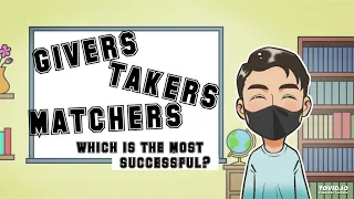 Who is the most and the least successful?: givers, takers, matchers