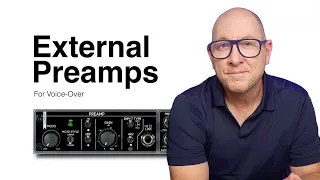 Adding An External Mic Preamp To A Voice-Over Equipment Chain