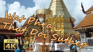 Chiang Mai, Wat Phra That Doi Suthep - Thailand 4K Travel Channel