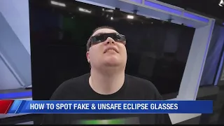How to spot fake and unsafe eclipse glasses