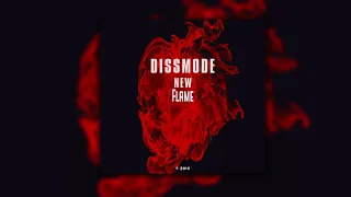 Dissmode - New Flame (Prod. Evan Spikes)