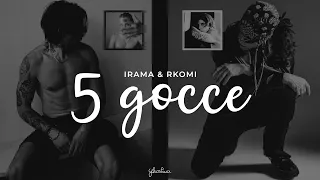 irama & rkomi - 5 gocce (testo)