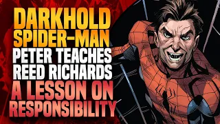 Spider-Man Teaches Reed Richards A Lesson On Responsibility! | Darkhold Spider-Man: Darkhold 2021