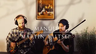 New Indie Music Jam: Martin Baltser - Manuel [Featuring Sune Pors]