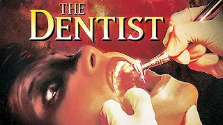 The Dentist | HORROR | Full Movie