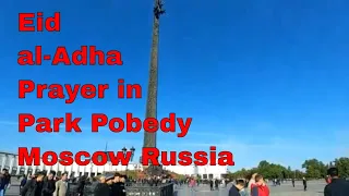 Huge Crowds Fill the Streets for Eid al-Adha Prayer in Park Pobedy Moscow Russia