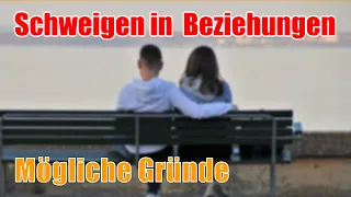 Warum der Partner schweigt? Schweigen in der Beziehung