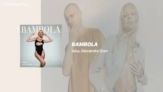 Monday's Pick: toka,  Alexandra Stan - Bambola