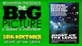 Big Picture Classic: Schlocktober - "NIGHT OF THE LEPUS"